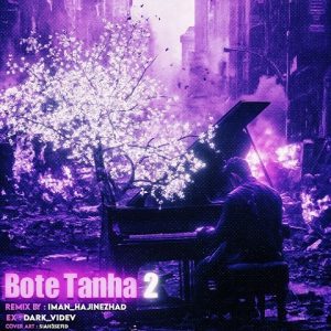 ریمیکس بوته تنها 2