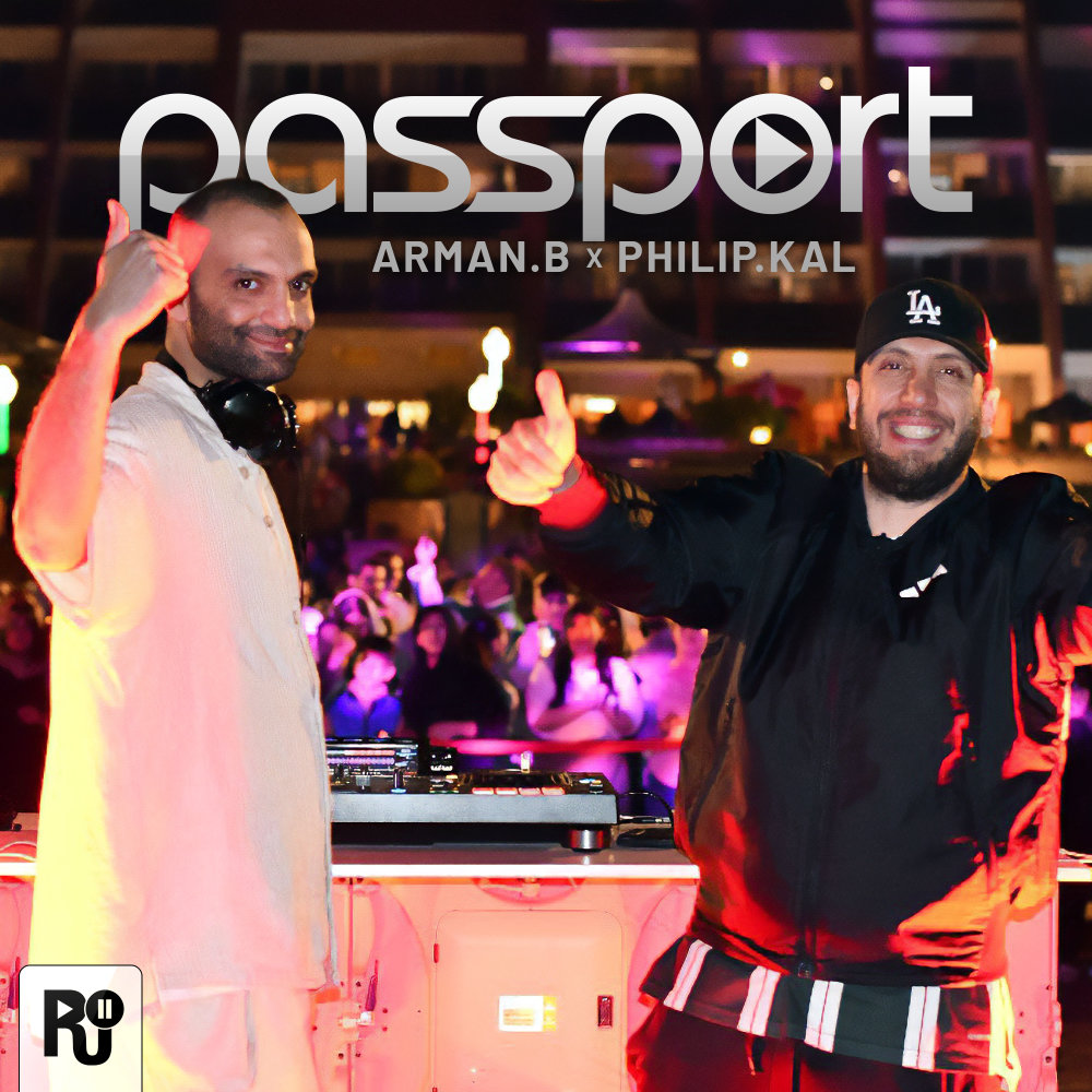 Arman B & Philip Kal - Passport Episode 151