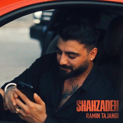 Ramin Tajangi – Shahzadeh