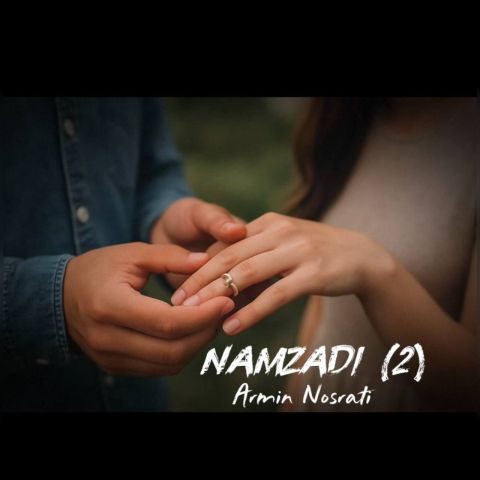 Armin Nosrati – Namzadi 2
