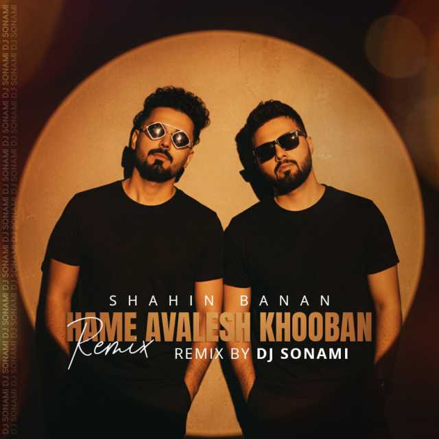 Hame Avalesh Khoban (Remix)