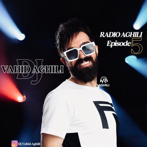 Radio Aghili 5 (Remix)